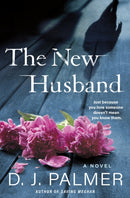 The New Husband : A Novel-9781250107497