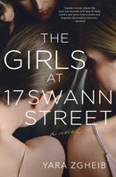 The Girls at 17 Swann Street : A Novel-9781250202444