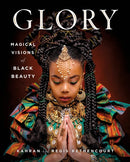 GLORY : Magical Visions of Black Beauty-9781250204561