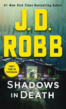 Shadows in Death : An Eve Dallas Novel-9781250207258