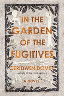 In the Garden of the Fugitives-9781250214911