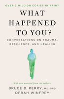 What Happened to You?