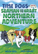 Seaman and the Great Northern Adventure-9781250250230