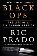 Black Ops : The Life of a CIA Shadow Warrior-9781250271846