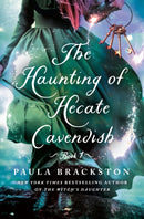 The Haunting of Hecate Cavendish-9781250284020