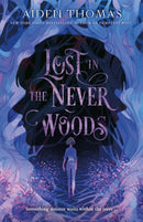 Lost in the Never Woods-9781250313973