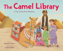 The Camel Library: A True Story from Pakistan-9781250322029