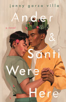Ander & Santi Were Here-9781250323392