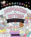 Mangatopia: Cupcakes and Kitties-9781250324115