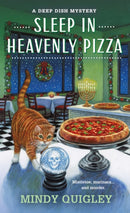 Sleep in Heavenly Pizza : A Deep Dish Mystery-9781250326287