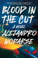 Blood in the Cut-9781250326515