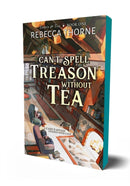 Can't Spell Treason Without Tea-9781250333292