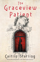 The Graceview Patient-9781250340757