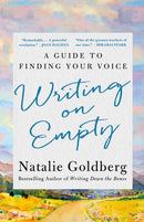 Writing on Empty : A Guide to Finding Your Voice-9781250342546