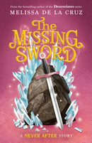 Never After: The Missing Sword-9781250346605