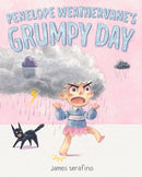 Penelope Weathervane's Grumpy Day-9781250350220