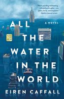 All the Water in the World-9781250353542