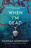 When I'm Dead-9781250357564