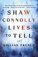 Shaw Connolly Lives to Tell-9781250358516