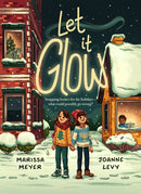 Let it Glow-9781250360816