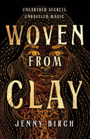 Woven From Clay