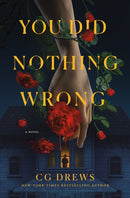 You Did Nothing Wrong : A Novel-9781250369994