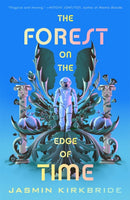 The Forest on the Edge of Time-9781250376831