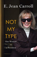 Not My Type:  One Woman vs. a President