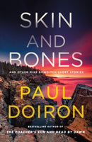 Skin and Bones : And Other Mike Bowditch Short Stories-9781250382122