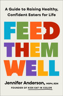 Feed Them Well