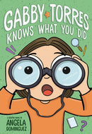 Gabby Torres Knows What You Did