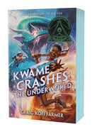 Kwame Crashes the Underworld-9781250394736