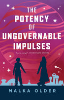 The Potency of Ungovernable Impulses-9781250396068