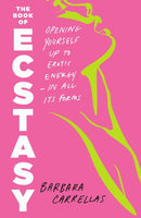 The Book of Ecstasy