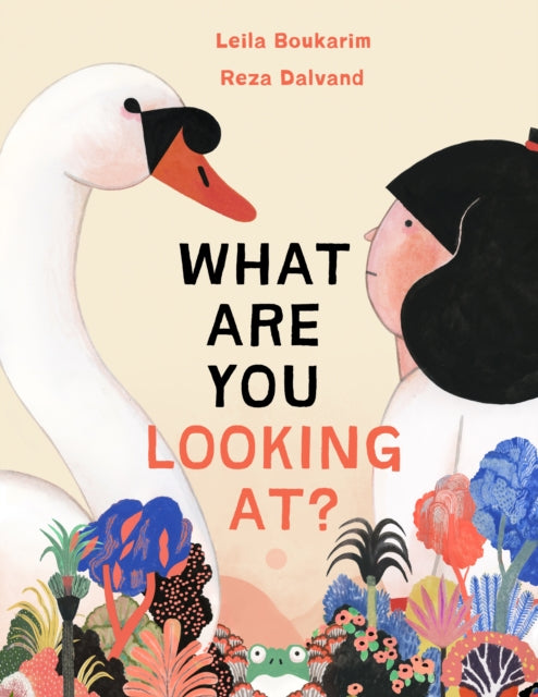 What Are You Looking At?