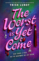 Worst Is Yet to Come