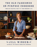 Old-Fashioned on Purpose Cookbook
