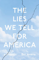 Lies We Tell for America