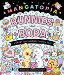 Mangatopia: Bunnies and Boba : A Sweet and Snuggly Coloring Book-9781250421357