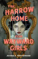 Harrow Home for Wayward Girls