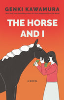 Horse and I