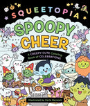 Squeetopia: Spoopy Cheer