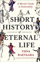Short History of Eternal Life