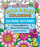 Bold & Easy Coloring: Calming Patterns (Large Print)