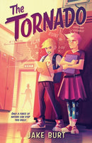 The Tornado : A Novel-9781250619792