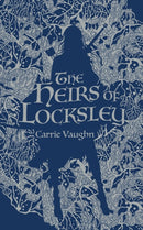 The Heirs of Locksley-9781250756626