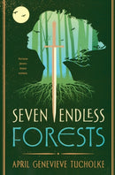 Seven Endless Forests-9781250762917