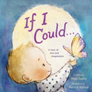 If I Could . . . : A Story of Love and Imagination-9781250777249
