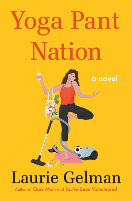 Yoga Pant Nation : A Novel-9781250777577