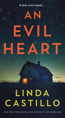An Evil Heart : A Novel-9781250781109